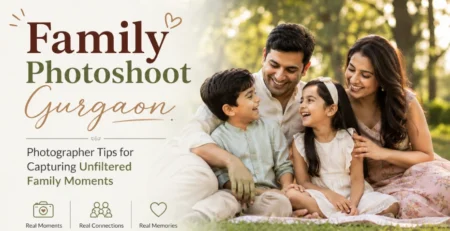 Family Photoshoot Gurgaon