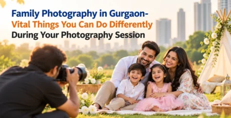 Family Photography in Gurgaon
